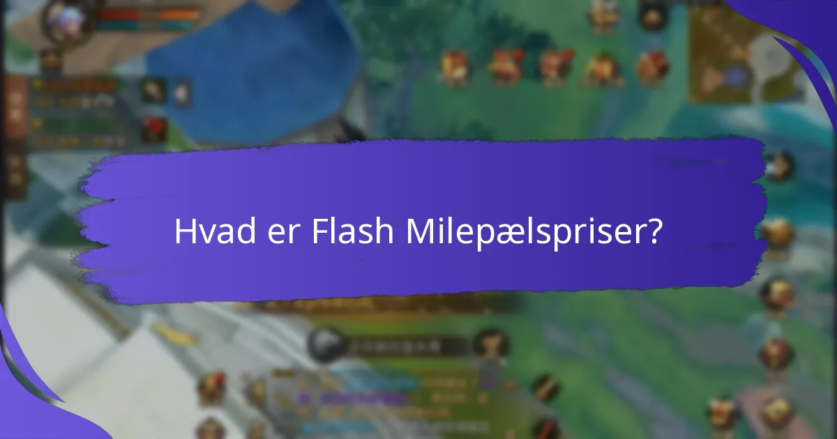 Hvordan deltager jeg i Flash Milepælspriser?