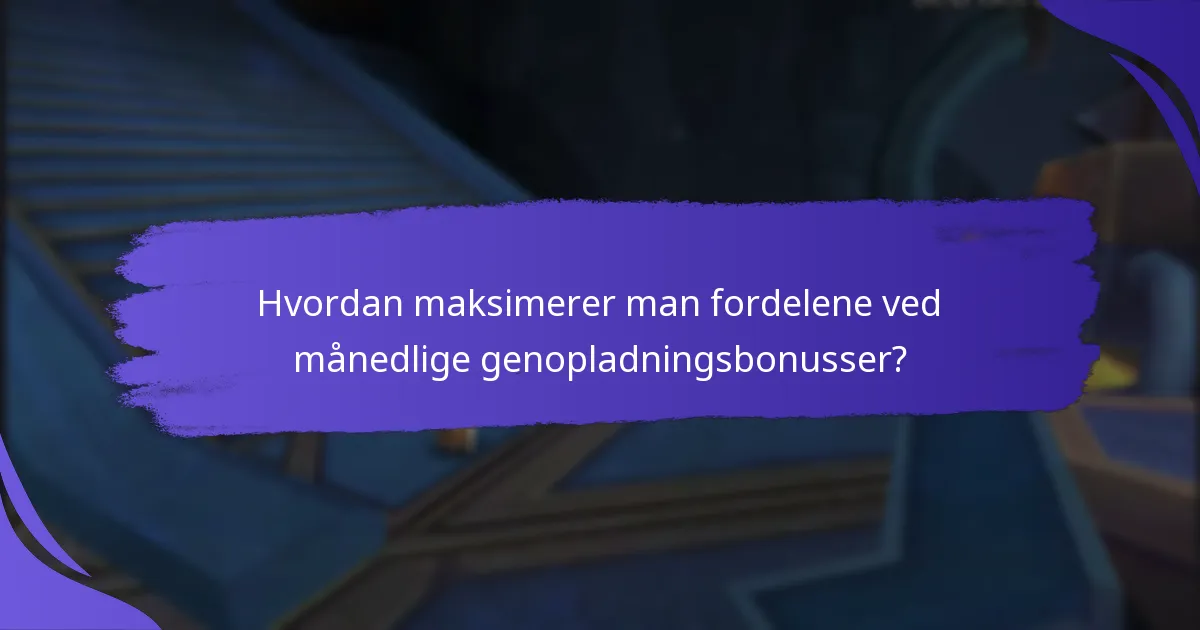 Hvordan sammenlignes månedlige genopladningsbonusser på tværs af forskellige udbydere?